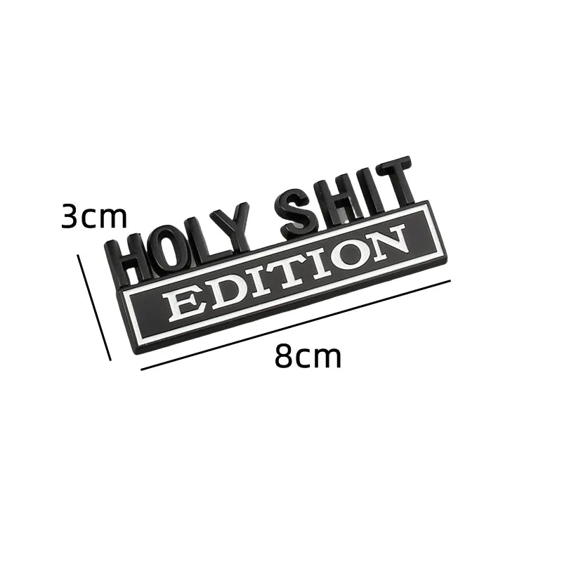 3D  Sticker Emblem "Holy Shit EDITION" pack of 4 3x8cm